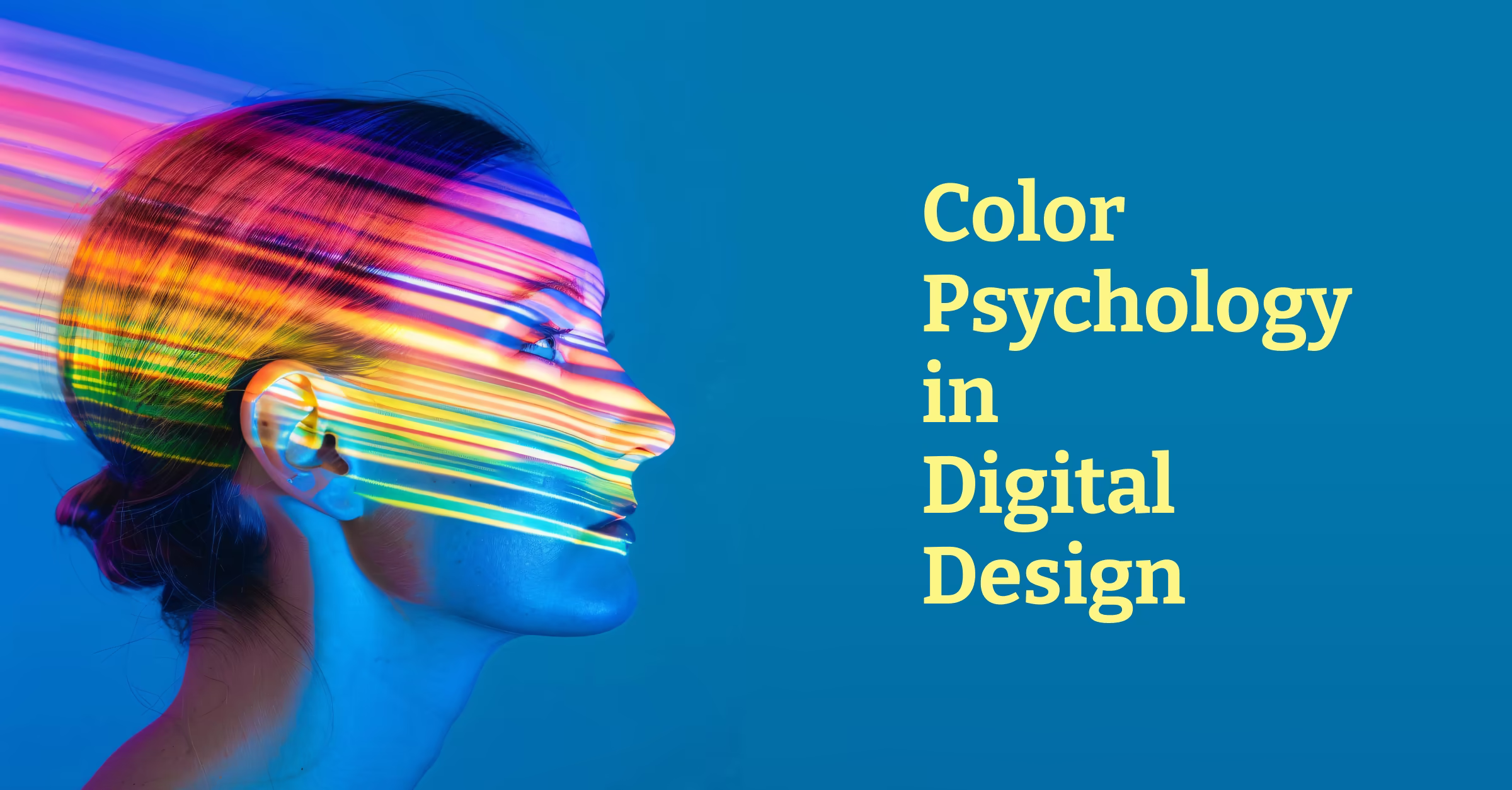 The Psychology of Color in Digital Design